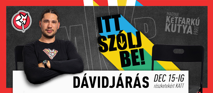 Dávidjárás - Kétfyakú Kutyapárt - Nagy Dávid - listavezető