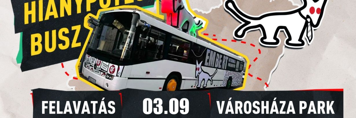 Kampánybusz - MKKP - Hiánypótló busz
