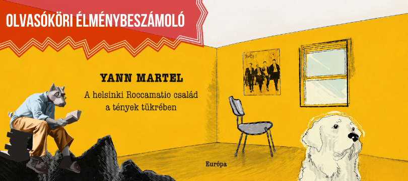 Yann Martel: A helsinki Roccamatio család a tények tükrében – Olvasókör Szombathelyen